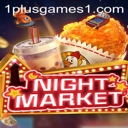 Explore the Exciting World of NIGHTMARKET by 1plusgames